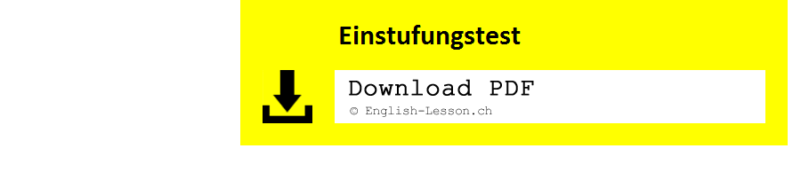 English-Lesson.ch - Placement Test / Einstufungstest